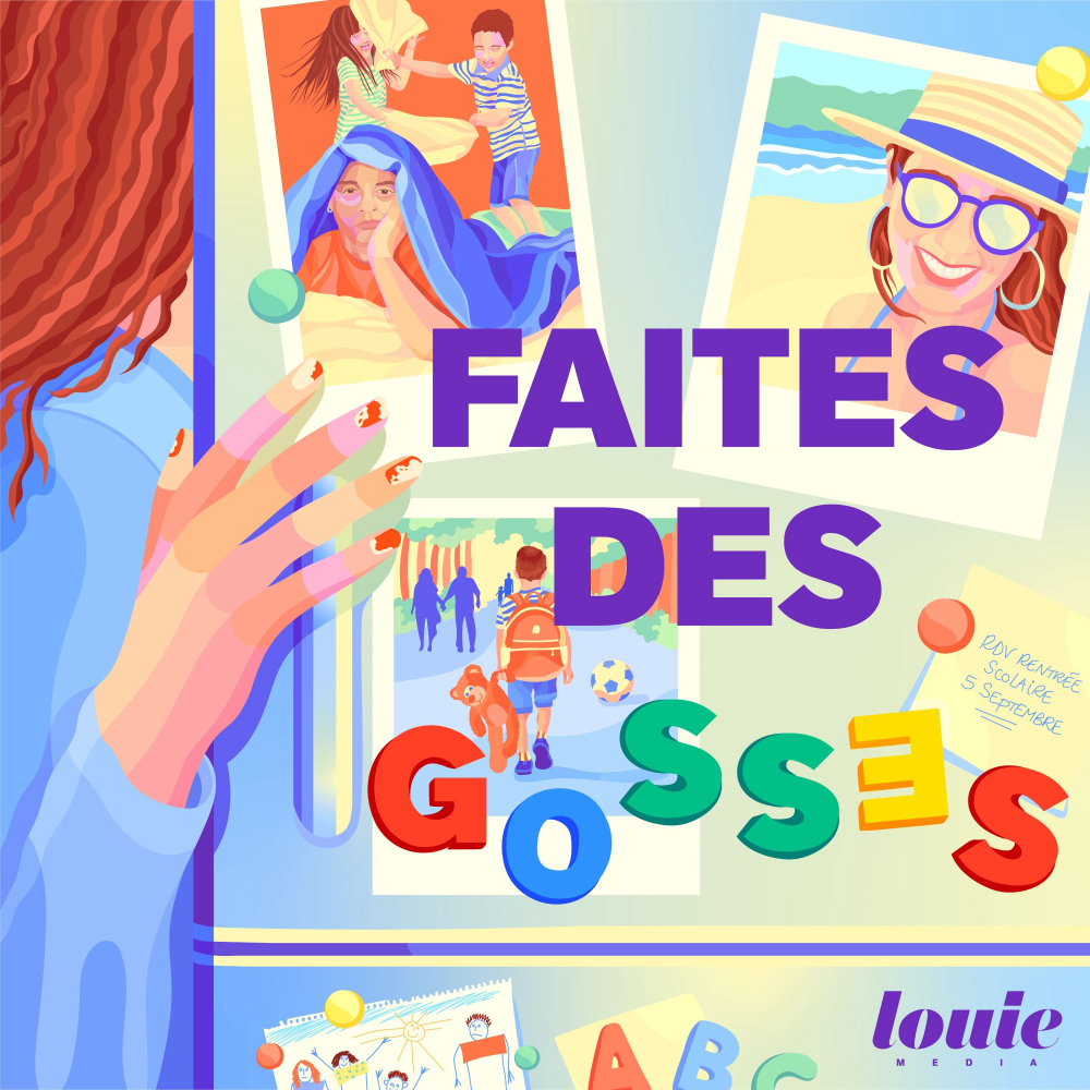 Faites-des-gosses-podcast-story-telling-parentalite-louie-media