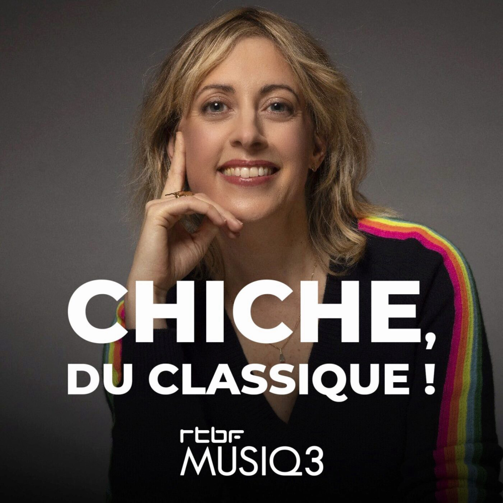 Chiche-du-classique-podcast-story-telling-musique-copyright-c-rtbf-radio-television-belge-francophone-plus-d-infos-https-www-rtbf-be-cgu-