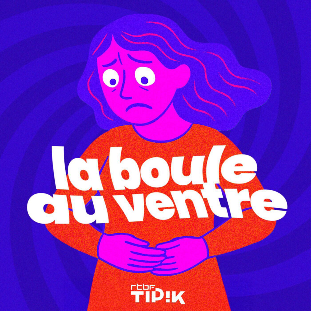 La-boule-au-ventre-podcast-de-veloppement-personnel-copyright-c-rtbf-radio-television-belge-francophone-plus-d-infos-https-www-rtbf-be-cgu-