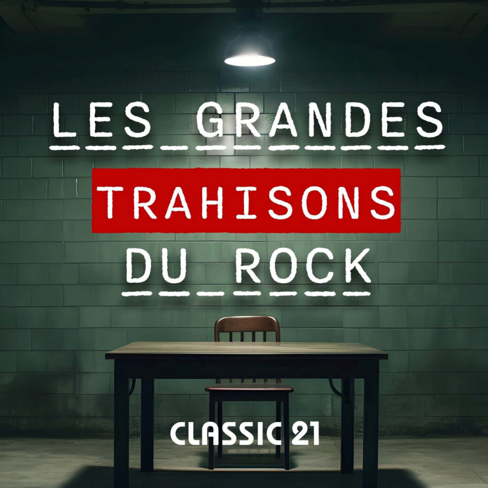 Les-grandes-trahisons-du-rock-podcast-story-telling-musique-copyright-c-rtbf-radio-television-belge-francophone-plus-d-infos-https-www-rtbf-be-cgu-