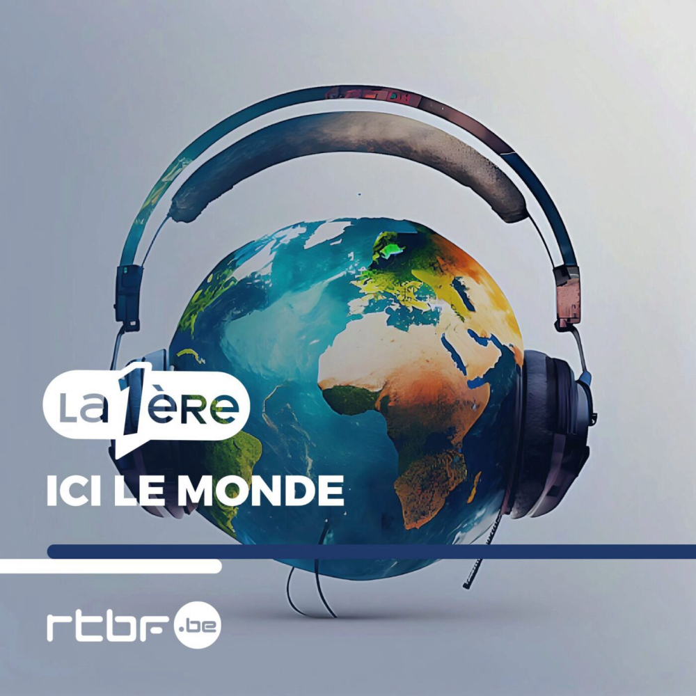 Ici-le-monde-podcast-coaching-actualite-s-ge-ne-rales-copyright-c-rtbf-radio-television-belge-francophone-plus-d-infos-https-www-rtbf-be-cgu-