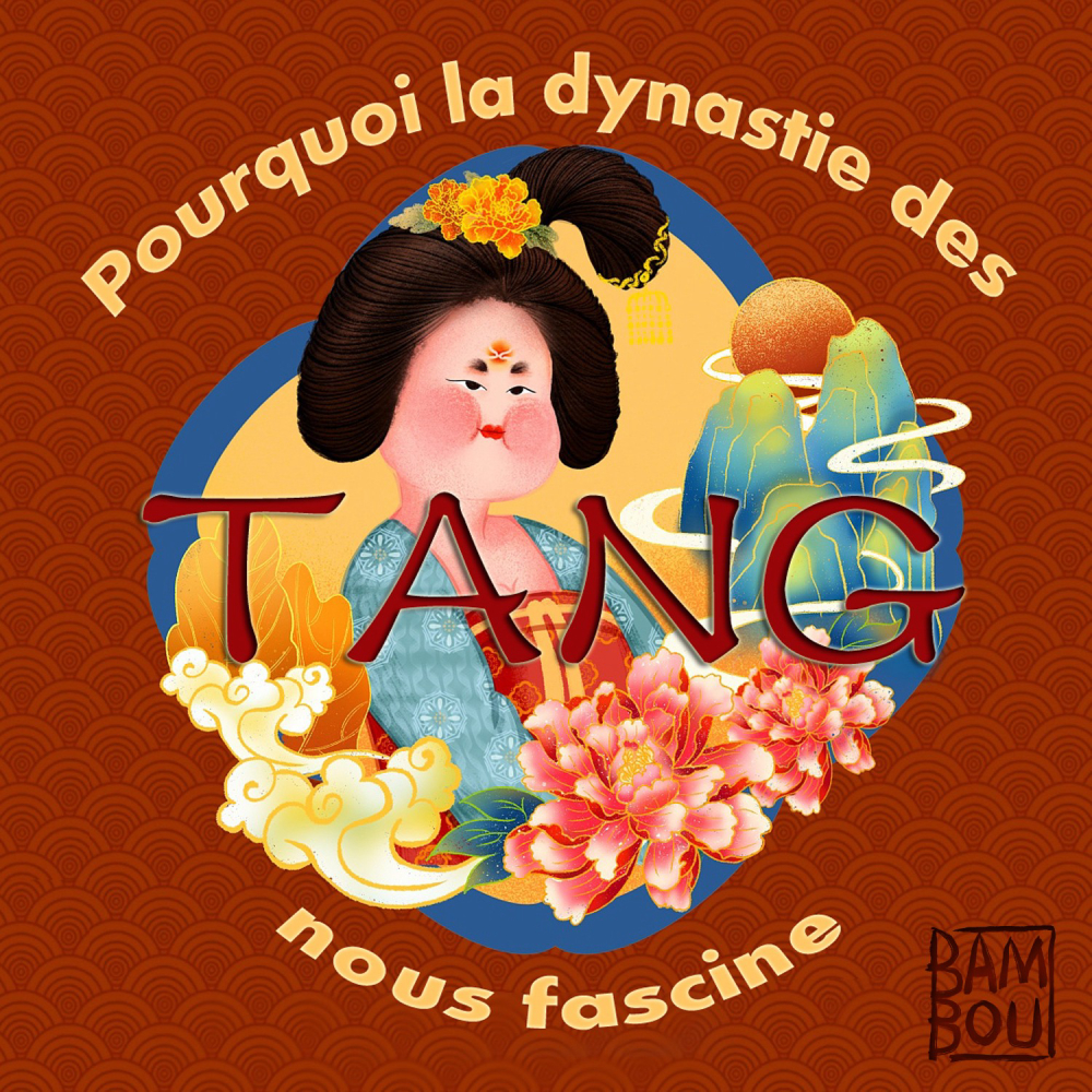 Pourquoi-la-dynastie-des-tang-nous-fascine-podcast-story-telling-histoire-all-rights-reserved