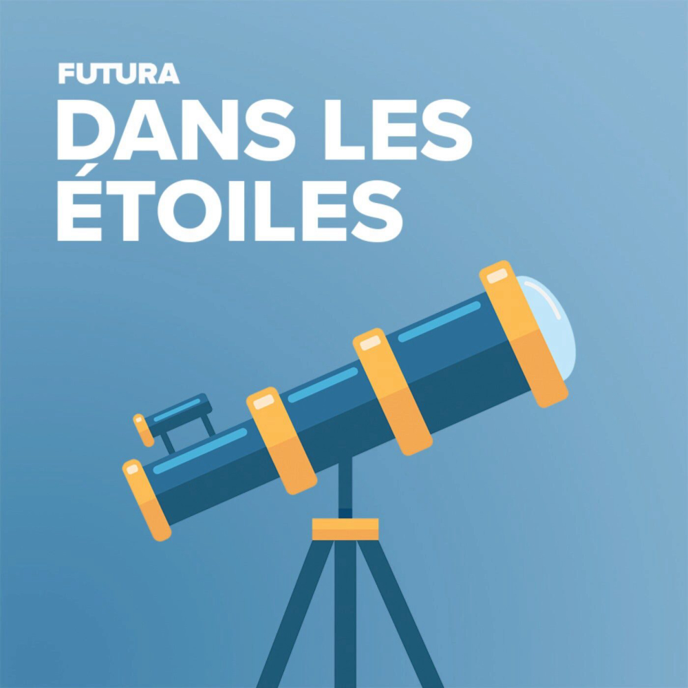 Futura-dans-les-etoiles-le-rendezvous-de-lastronomie-podcast-hobbies-futura