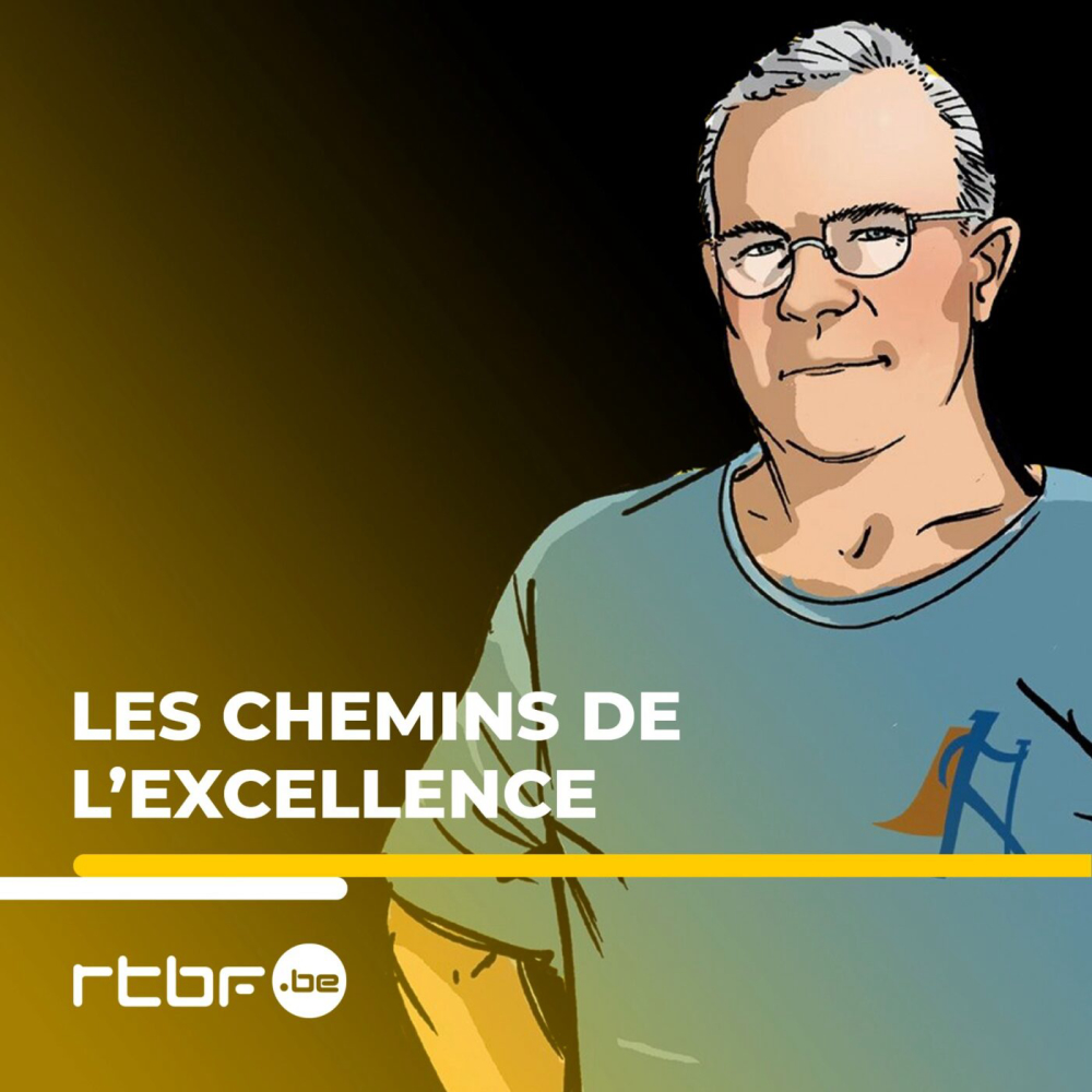 Les-chemins-de-lexcellence-au-gre-de-lhistoire-podcast-coaching-de-veloppement-personnel-copyright-c-rtbf-radio-television-belge-francophone-plus-d-infos-https-www-rtbf-be-cgu-