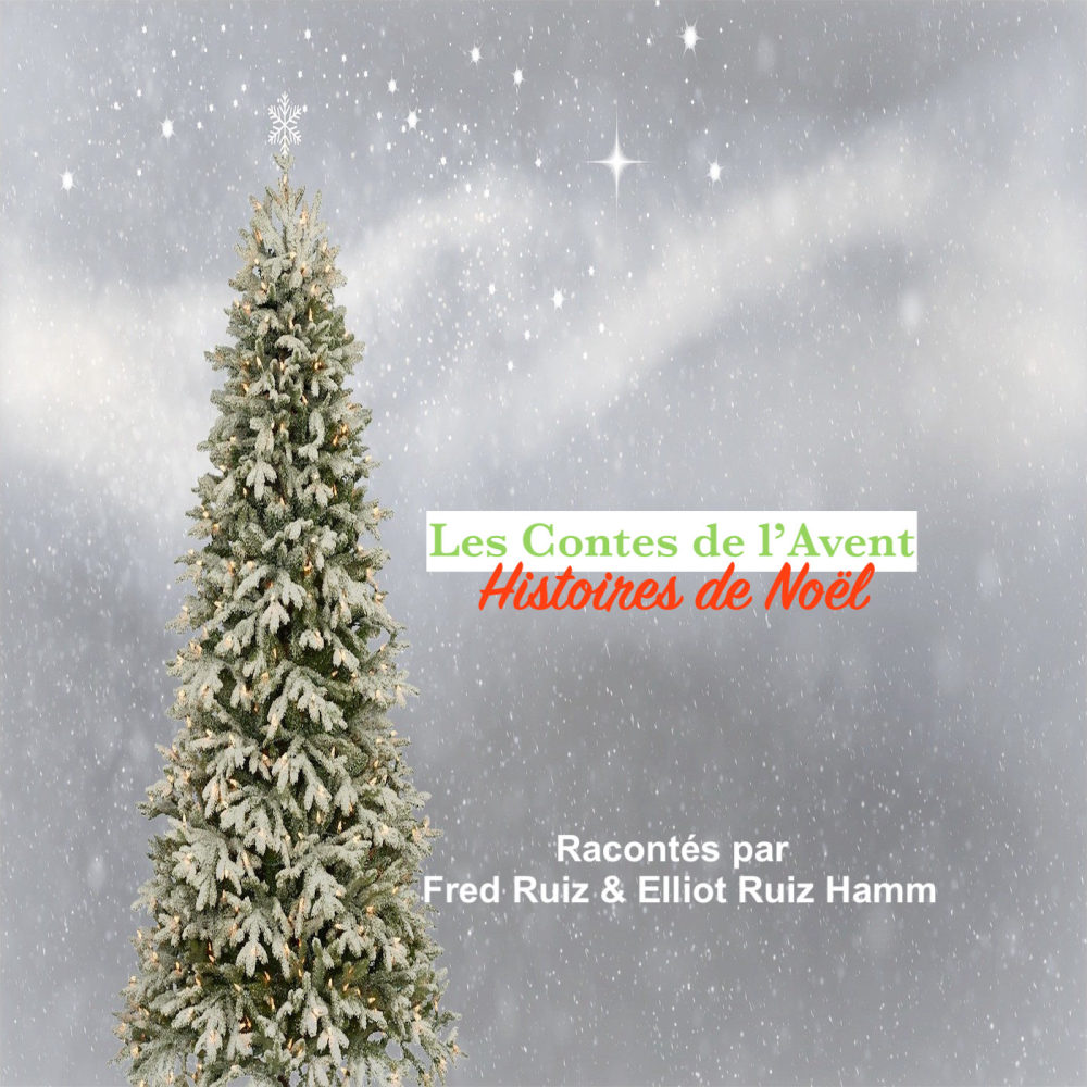 Les-contes-de-lavent-histoires-de-noel-podcast-story-telling-fairy-tales-and-fantasy-fre-de-ric-ruiz