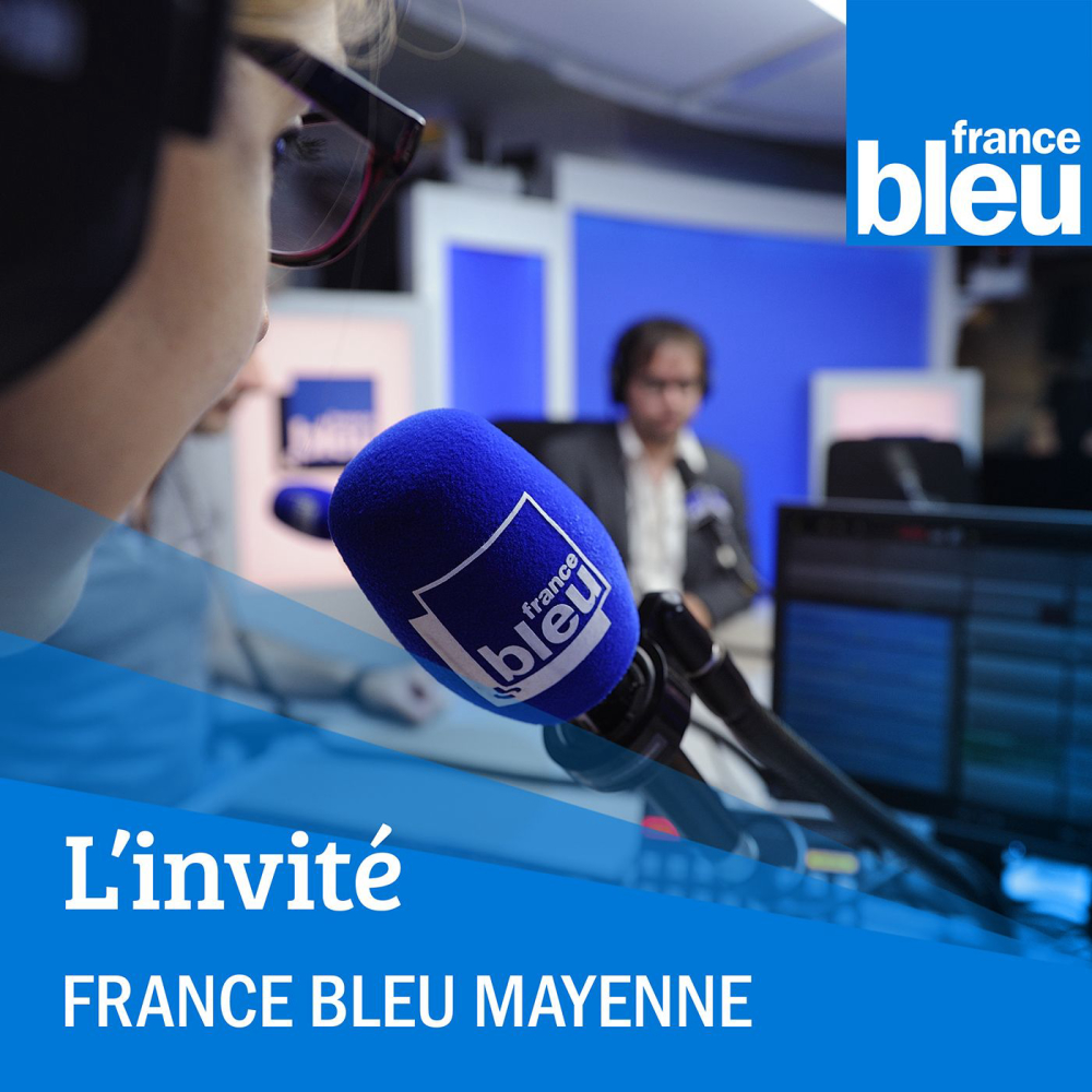 Linvite-de-france-bleu-mayenne-radio-actualite-s-ge-ne-rales-radio-france