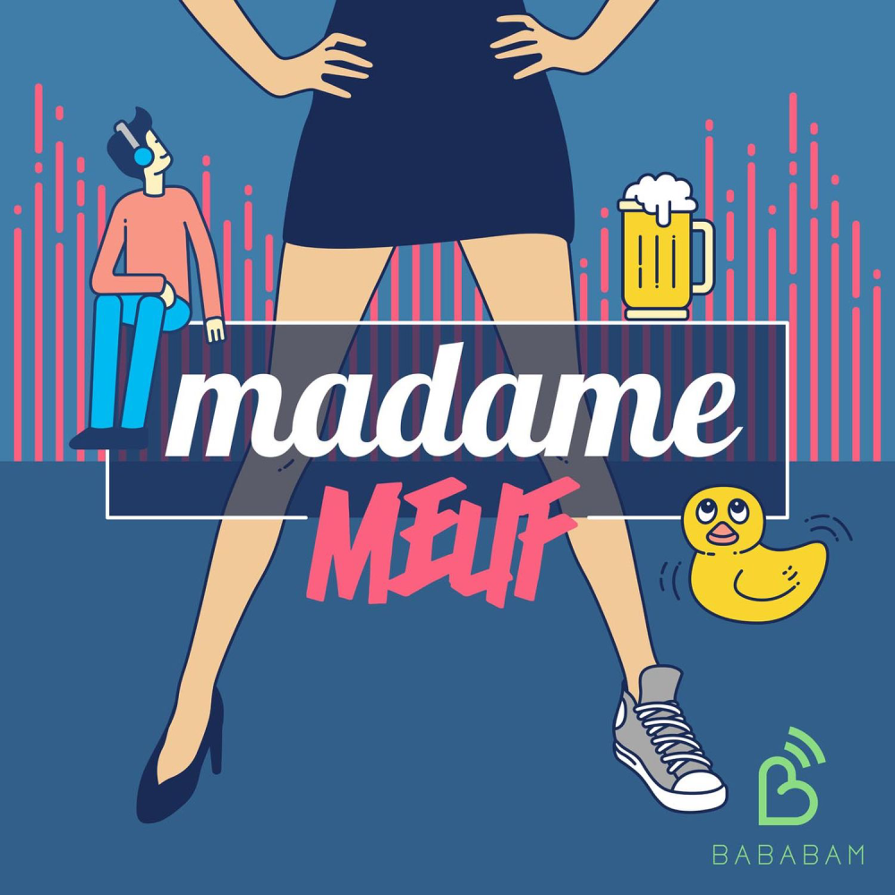 Madame Meuf - Podcast Coaching - Humour Madame Meuf - Podcast Coaching - Humour photo